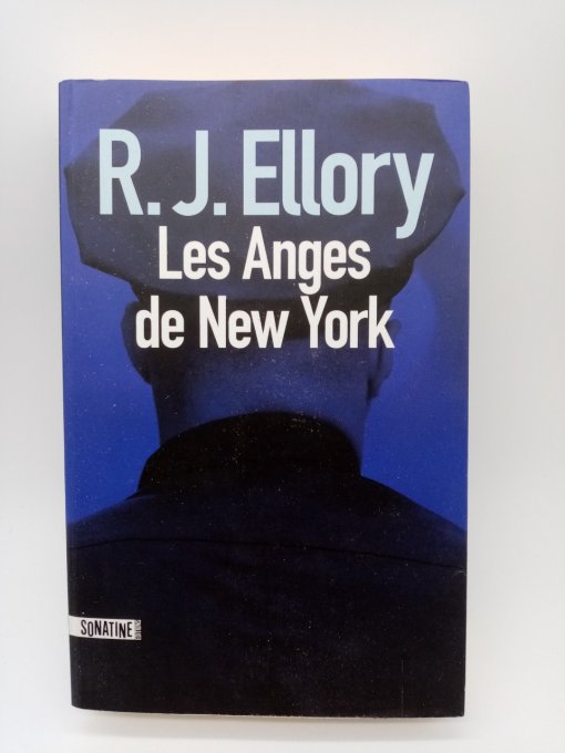 ELLORY R.J.   Les anges de New York