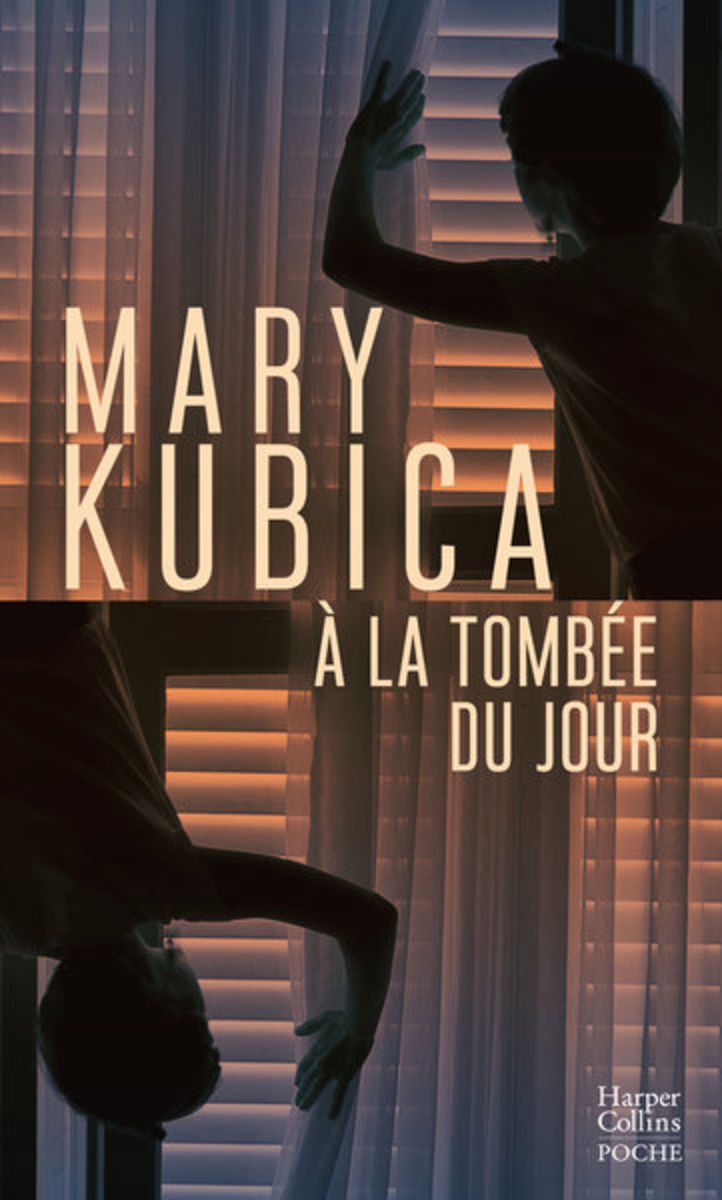 Mary KUBICA  A la tombée du jour