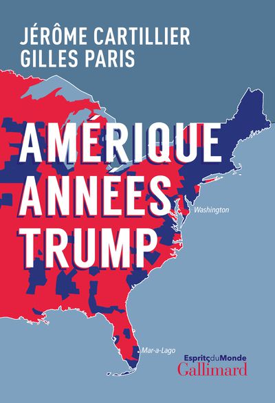 PARIS/CARTILLIER  Amérique années Trump