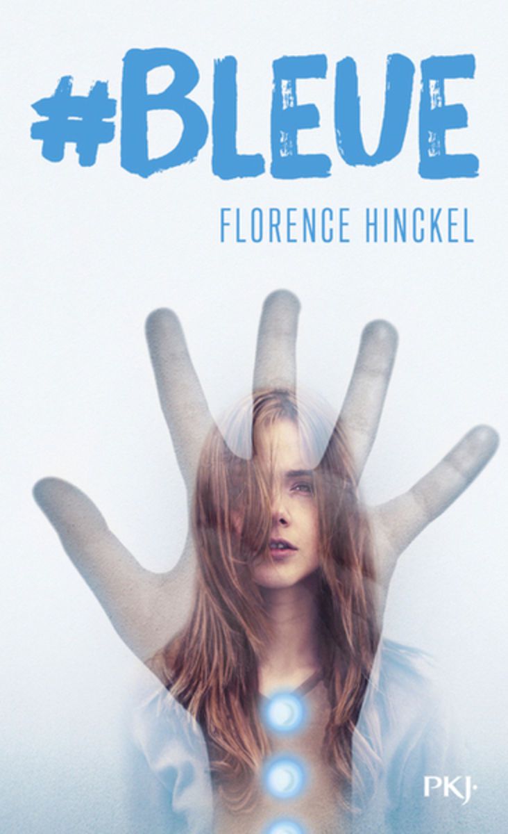 Florence HINCKEL   # Bleue