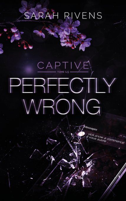 RIVENS  Sarah Captive1.5  Perfectly  wrong