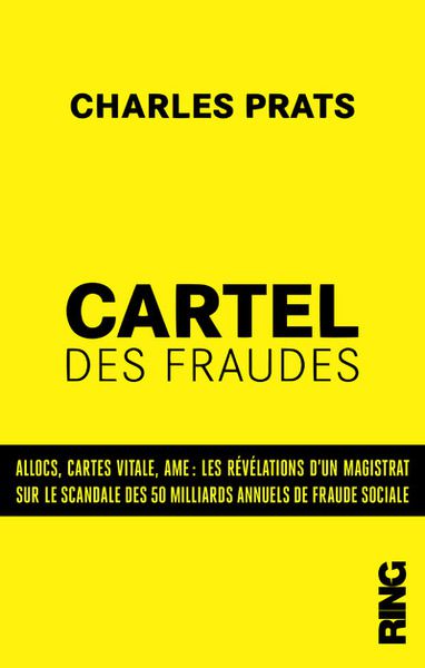Charles PRATS Cartel des fraudes