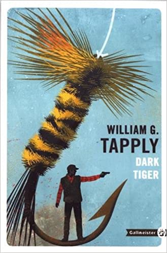 William G TAPPLY  Dark tiger