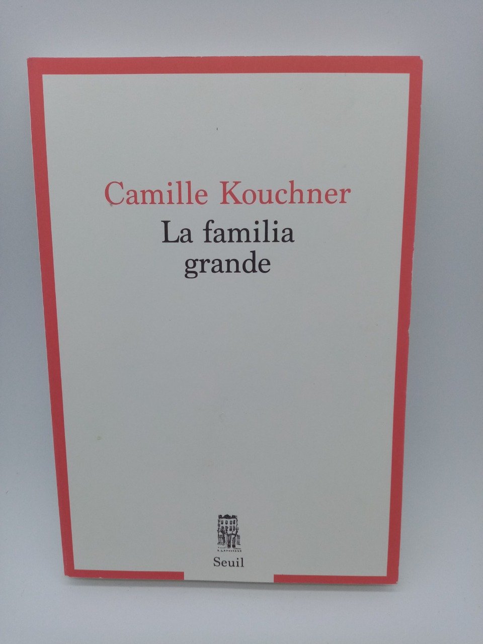 Camille KOUCHNER, La familia grande