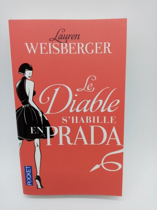 WEISBERGER Lauren  Le diable s'habille en Prada
