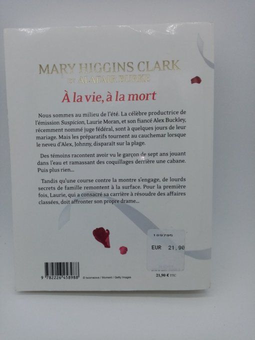 Mary HIGGINS CLARK, à la vie, à la mort