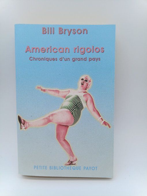 BRYSON Bill   American rigolos