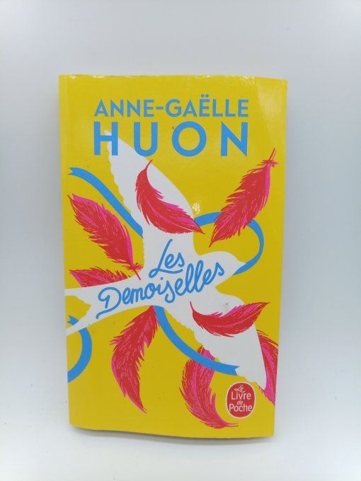 HUON Anne-Gaëlle   Les demoiselles