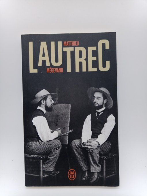 MEGEVAND   Matthieu   Lautrec