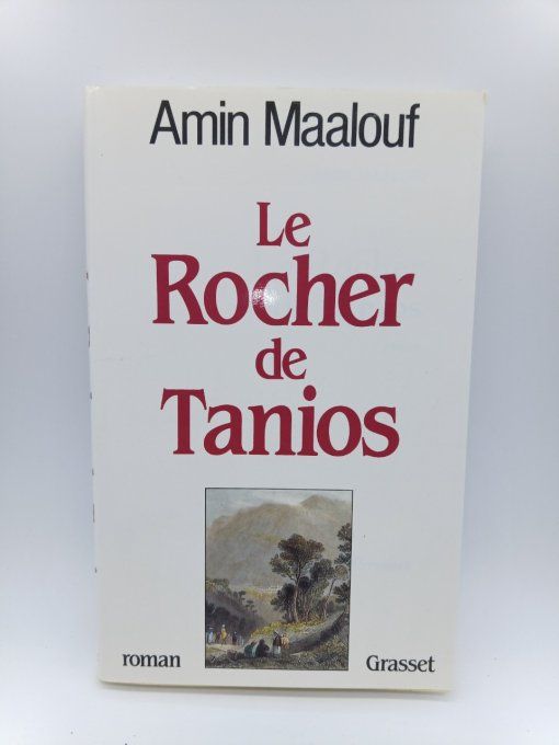 MAALOUF Amin   Le rocher de Tanios