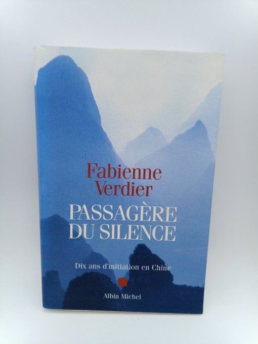 VERDIER Fabienne  Passagère du silence