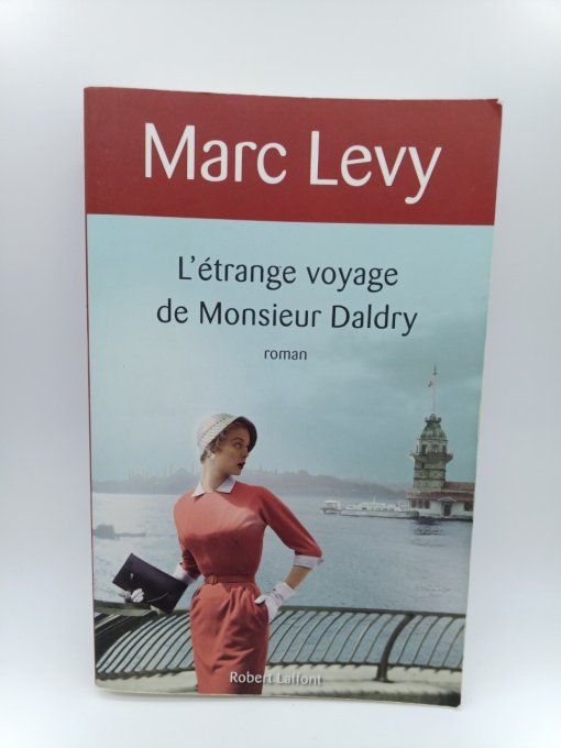 LEVY Marc   L'étrange voyage de monsieur Daldry