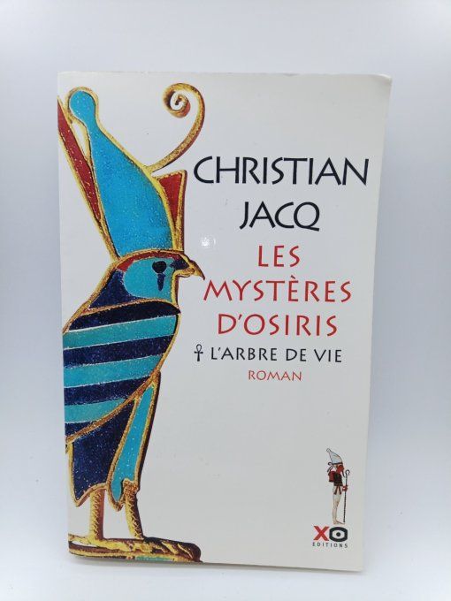 JACQ Christian   Les mystères d'Osiris