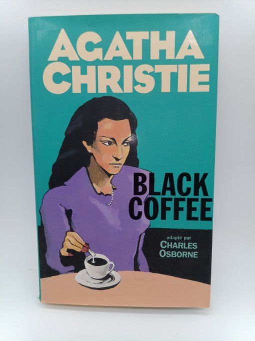 CHRITIE Agatha  Black coffee