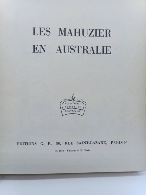 Philippe MAHUZIER  Les Mahuzier en Australie