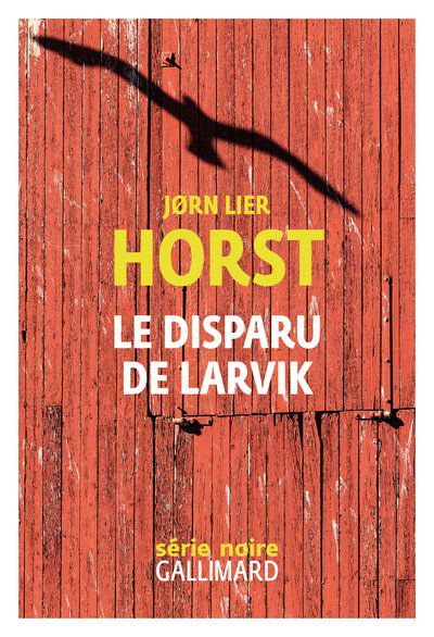 Jorn Lier HORST  Le disparu de Larvik