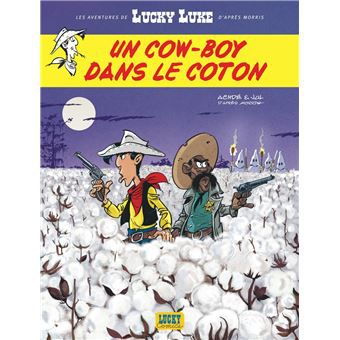 Lucky Luke  Tome 9 : Un cow-boy dans le coton
