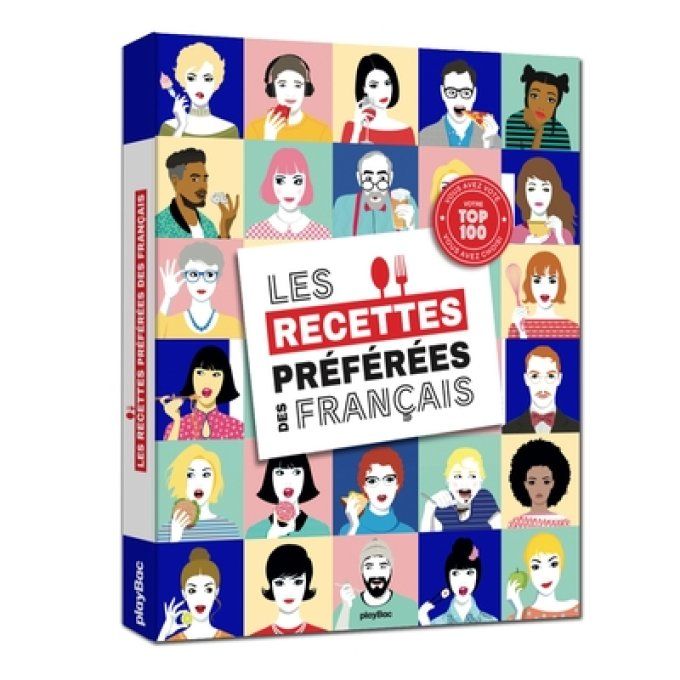 Les 100 recettes préférées des français