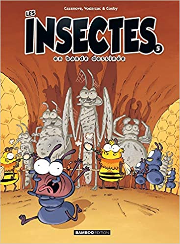 Les Insectes en BD - tome 05
