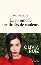 Olivia RUIZ La commode aux tiroirs de couleurs