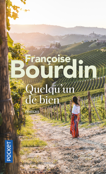 Françoise BOURDIN Quelqu'un de bien