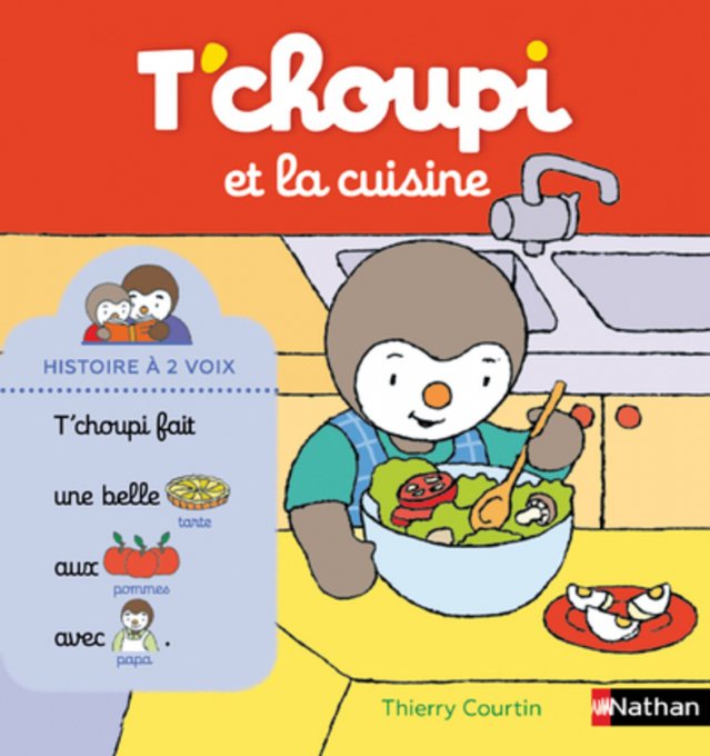 COURTIN THIERRY  T'Choupi et la cuisine