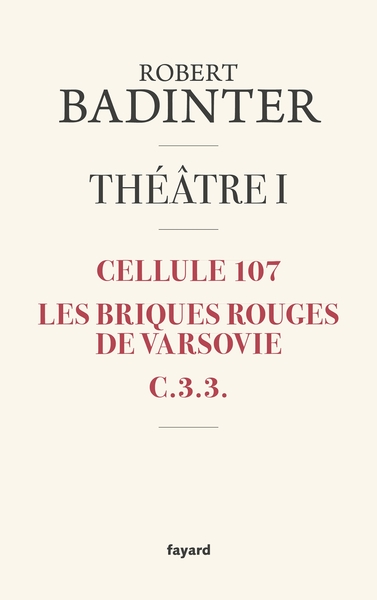 Robert BADINTER Théâtre I